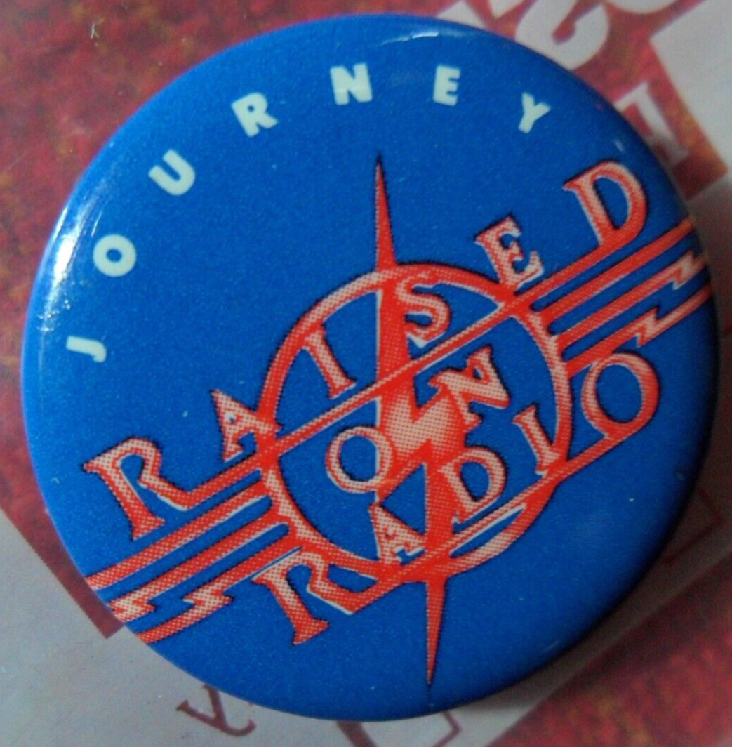 DECEMBER 31 1986 JOURNEY RAISED ON RADIO OFFICIAL CONCERT PROMO BUTTON PIN