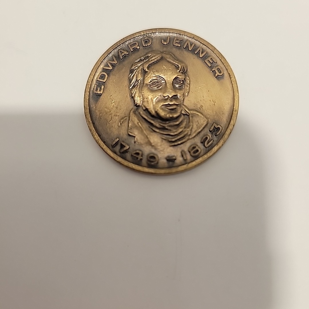 Collectible Junk Drawer Coin VINTAGE EDWARD JENNER 1749-1823 INTRO VACCINE