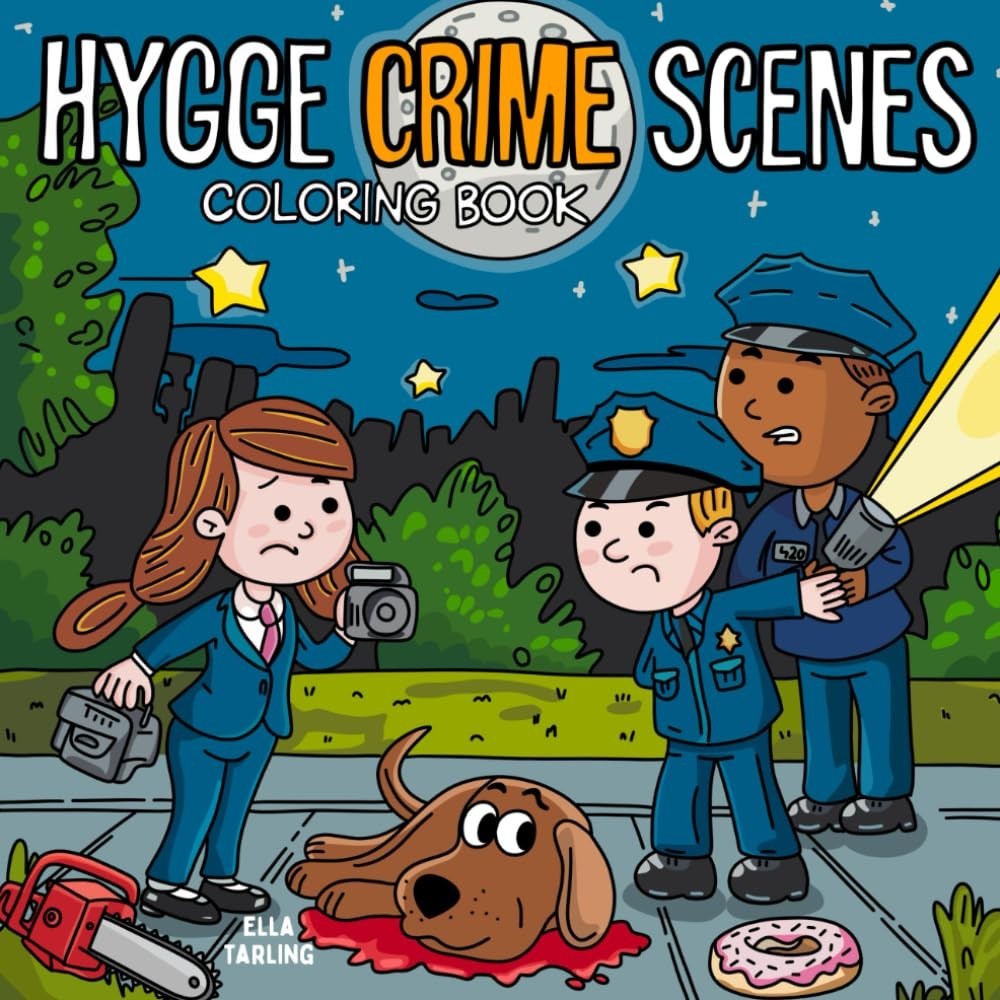 Hygge Crime Scenes – Cozy & Bold Coloring Book: Easy & Fun Mystery Designs for
