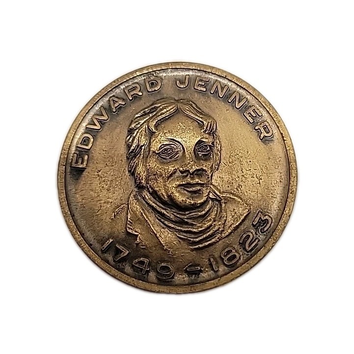 Collectible Junk Drawer Coin VINTAGE EDWARD JENNER 1749-1823 INTRO VACCINE