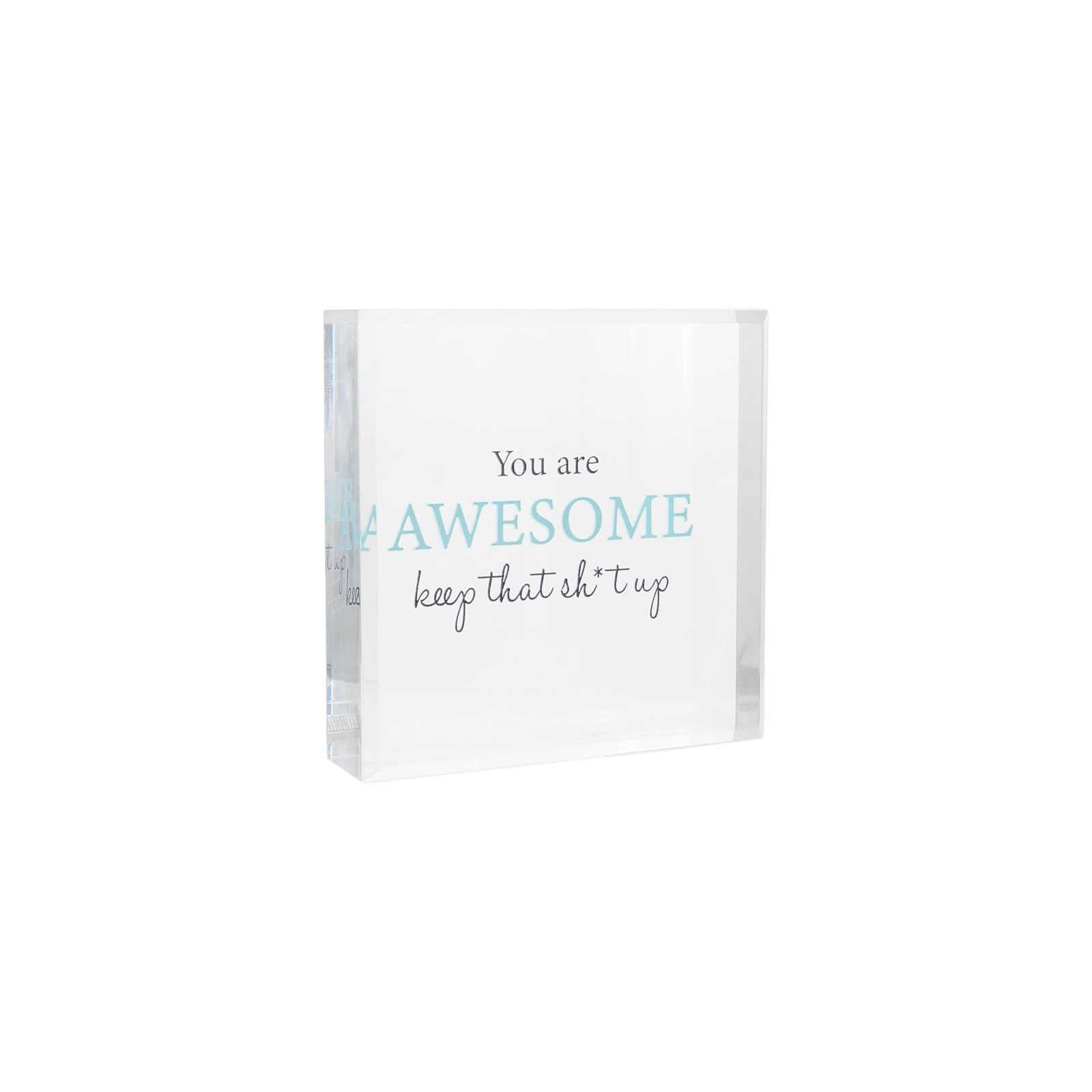 Pavilion Gift Awesome 3.5″ Acrylic Plaque – Inspirational Friend & Family Decor
