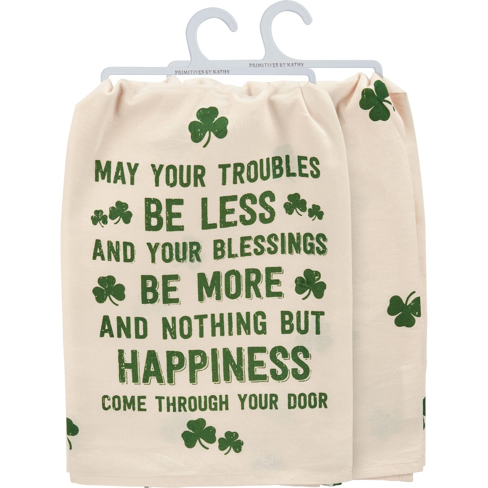 Primitives by Kathy “May Your Troubles Be Less” Kitchen Towel – Happiness Quote