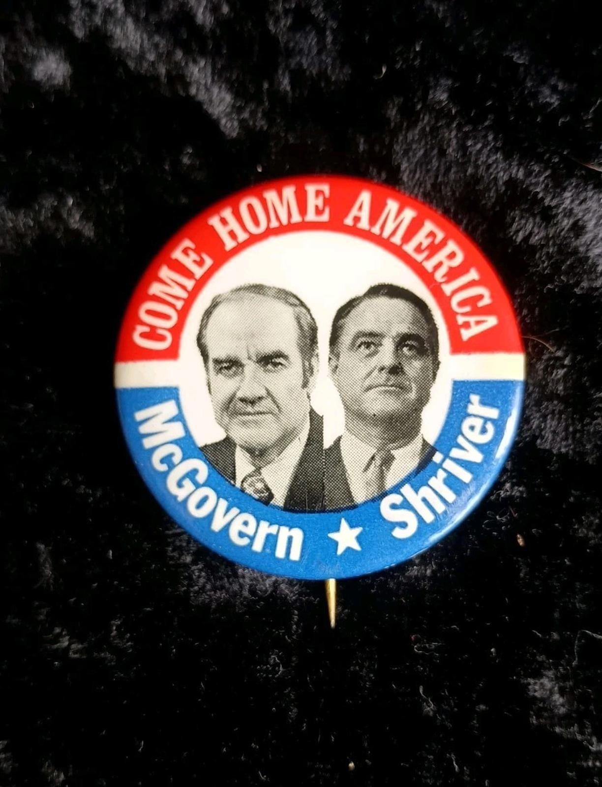 1972 McGovern Shriver Come Home America