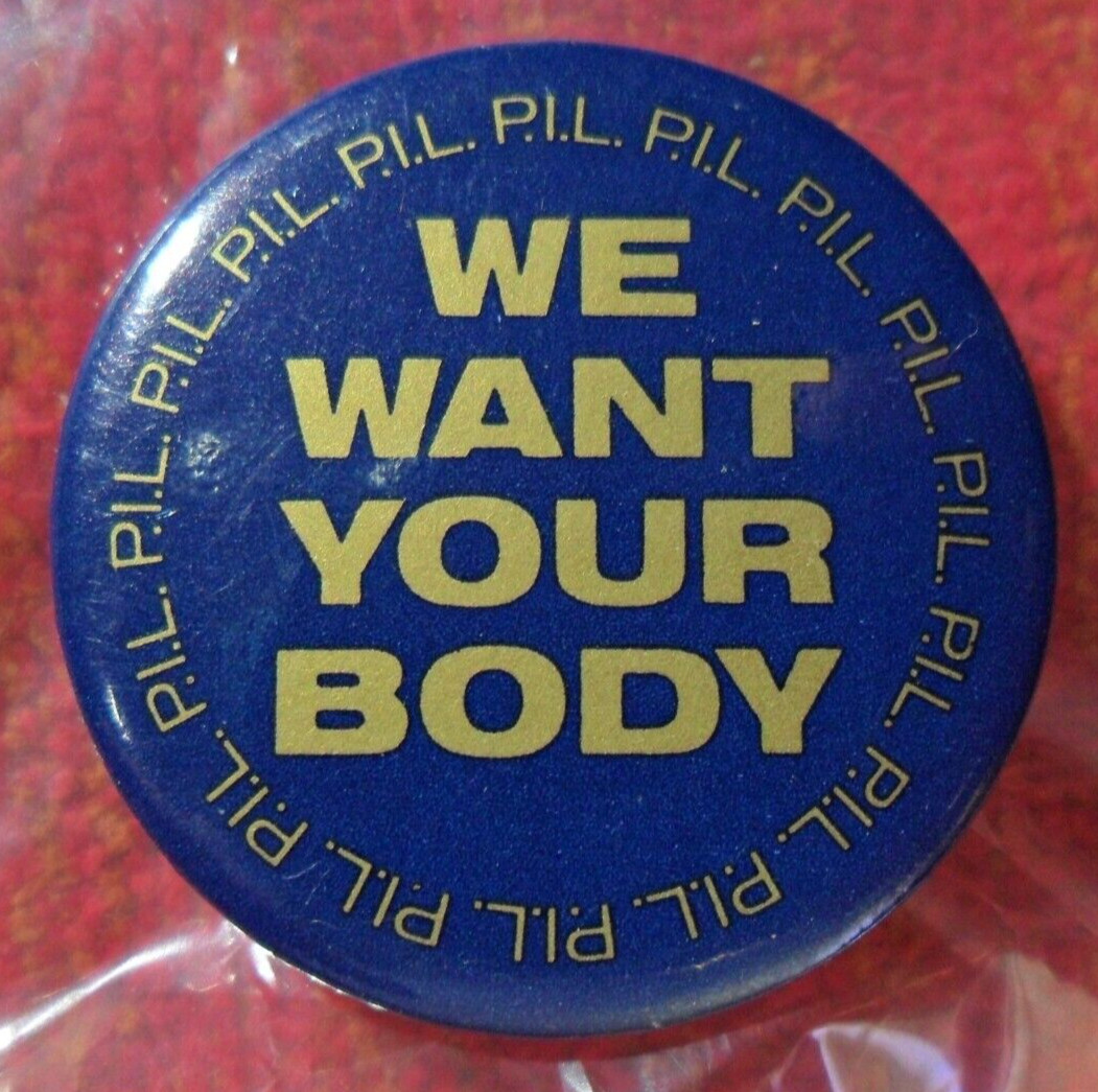 1987 P.I.L. JOHNNY LYDON ROTTEN HAPPY BODY RECORD LABEL PROMO BUTTON