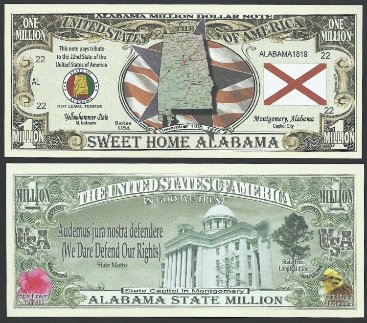 Lot of 500 Bills – ALABAMA STATE MILLION DOLLAR BILL w MAP, SEAL, FLAG, CAPITOL