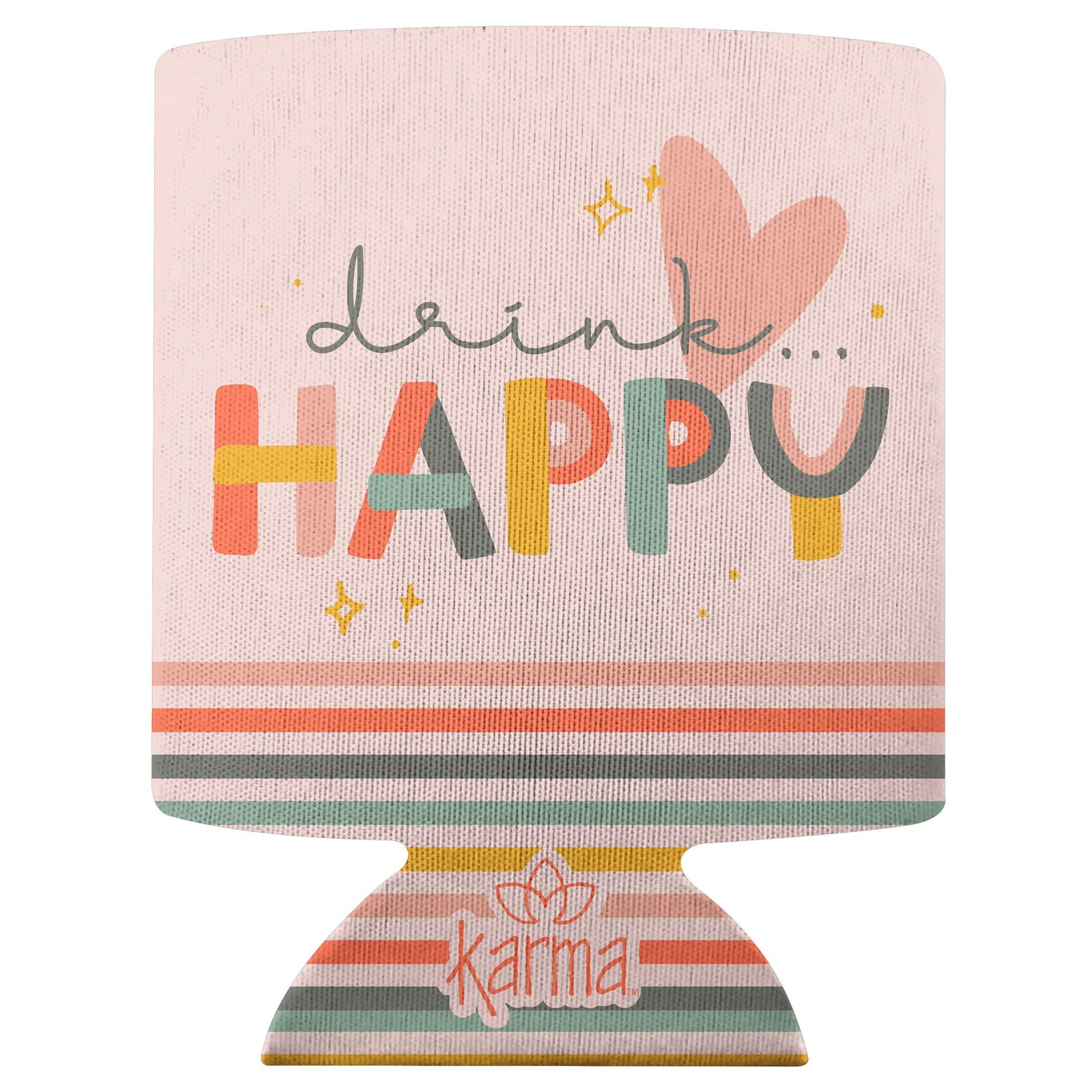 CAN COOLER DRINK HAPPY