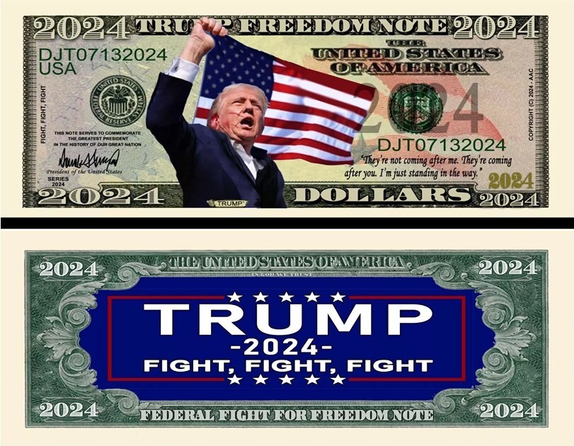 OUR FIGHT! FIGHT! FIGHT! TRUMP 2024 NOVELTY NOTE (25 Notes)