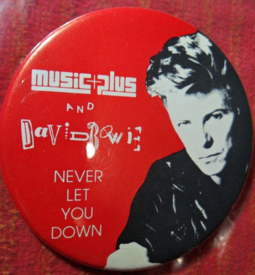 APRIL 21 1987 DAVID BOWIE NEVER LET YOU ME DOWN OFFICIAL MUSIC+ PROMO BUTTON PIN