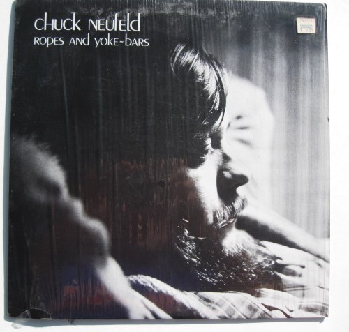 Chuck Neufeld Ropes and yoke – bars Mennofolk (folk) vinyl LP private label MINT