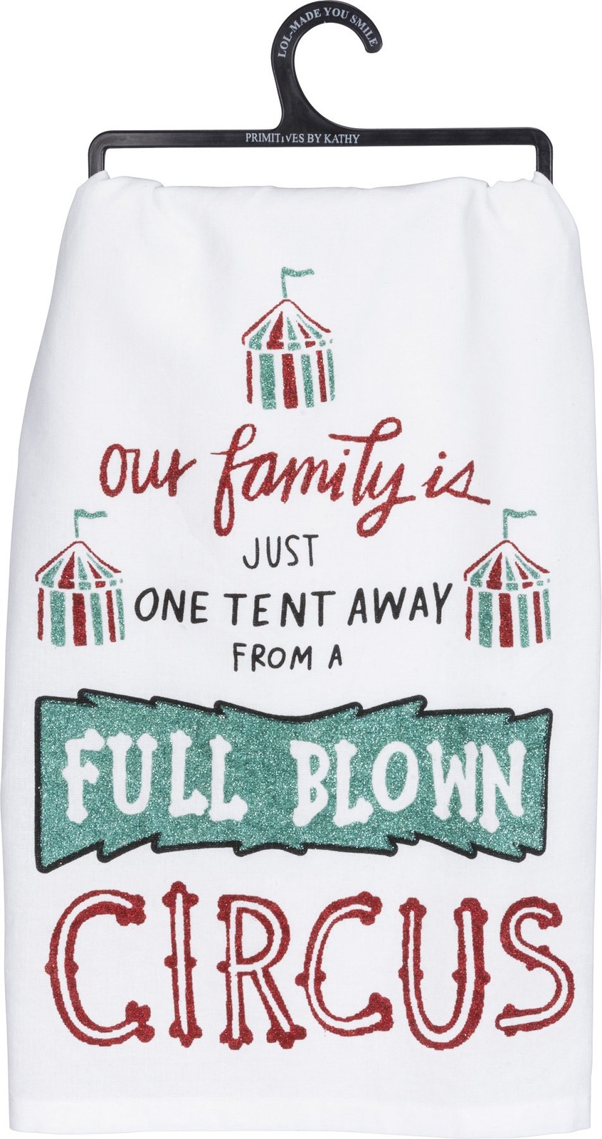 Primitives by Kathy Glitter Dish Towel, One Tent Away From A Circus, 28 Inch